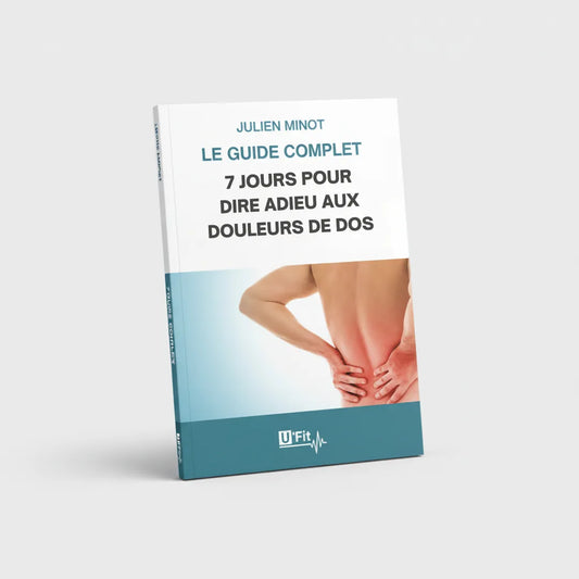 Le Guide Complet – 7 Jours pour Dire Adieu aux Douleurs de Dos